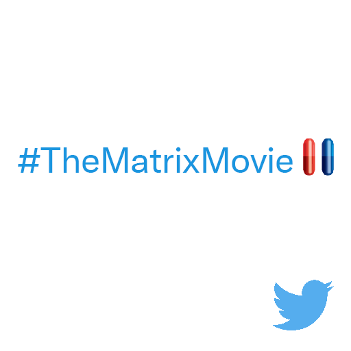 Use the hashtag #TheMatrix on Twitter to activate the custom emoji